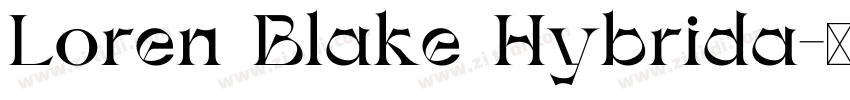 Loren Blake Hybrida字体转换
